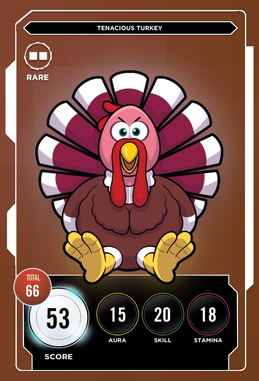 Tenacious Turkey
