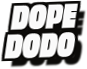 Dope
Dodo