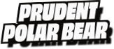 Prudent
Polar Bear