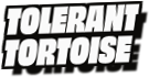 Tolerant
Tortoise