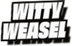Witty
Weasel