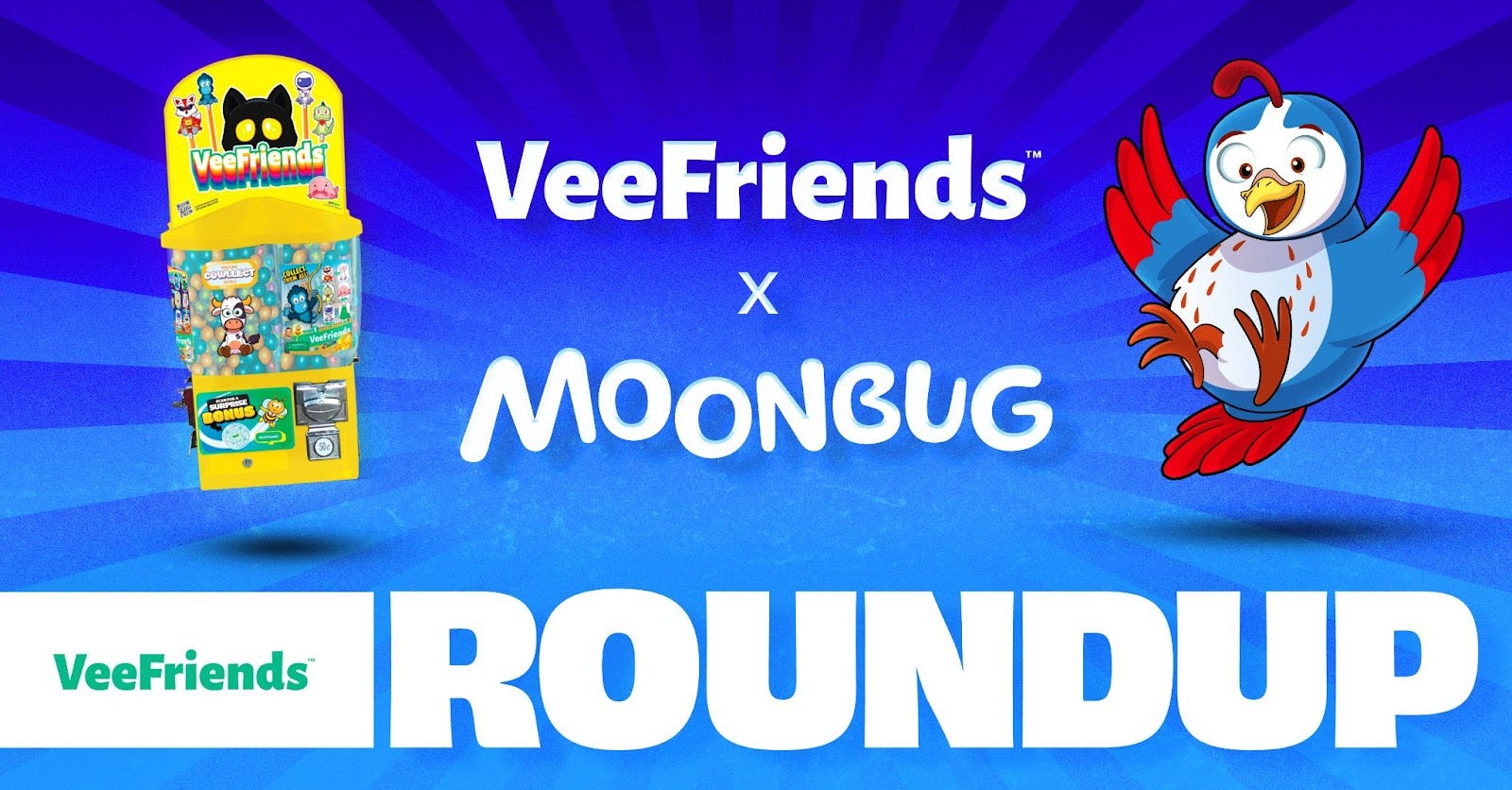 Weekly Roundup: VeeFriends Partners with Moonbug Entertainment, Vending 101 Panel, Secret Wine…