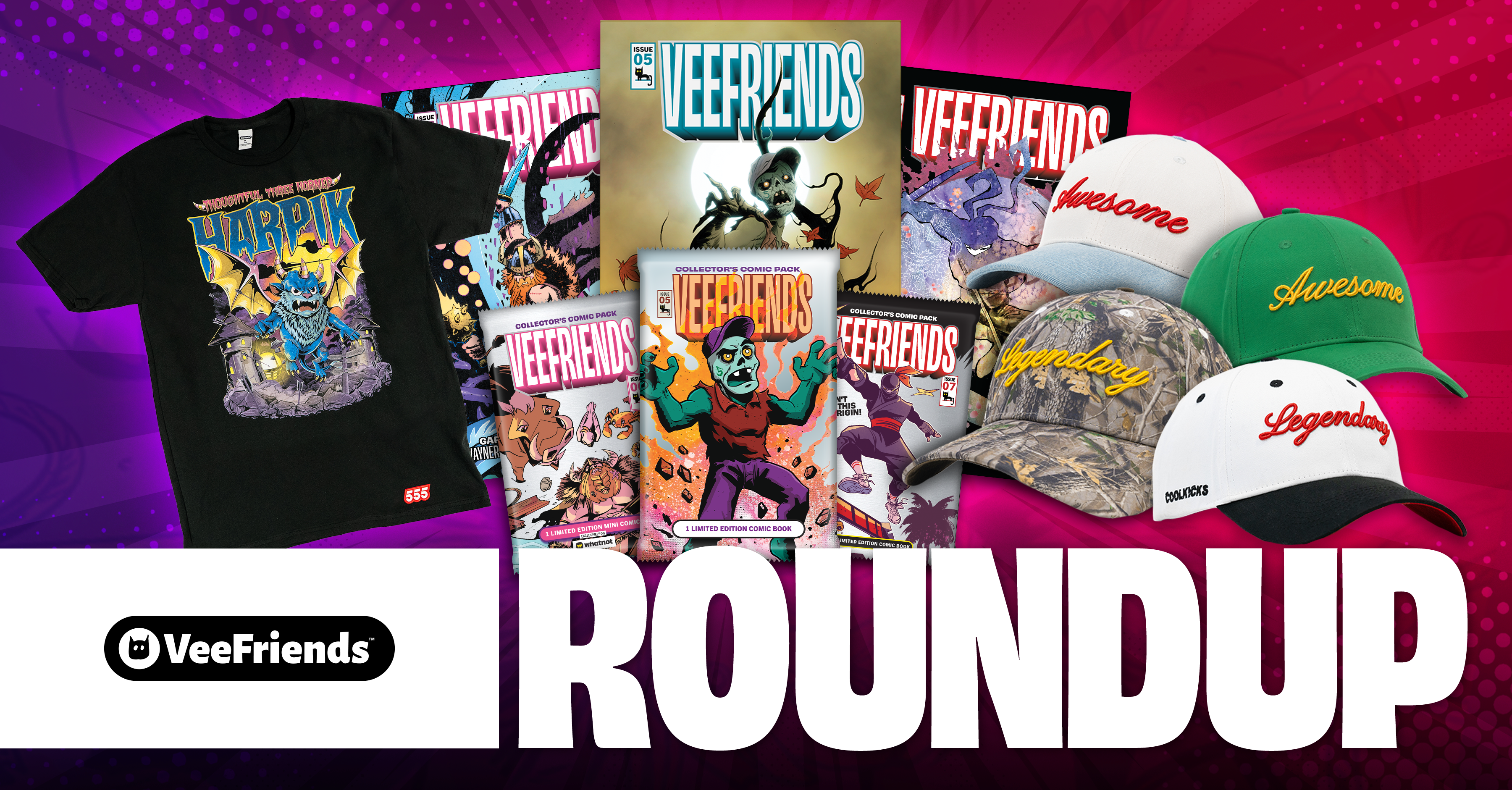 RoundUp: Comic Books #5–7 Presales End, VeeFriends x Coolkicks Drop Recap, 555 Harpik Tees, and…