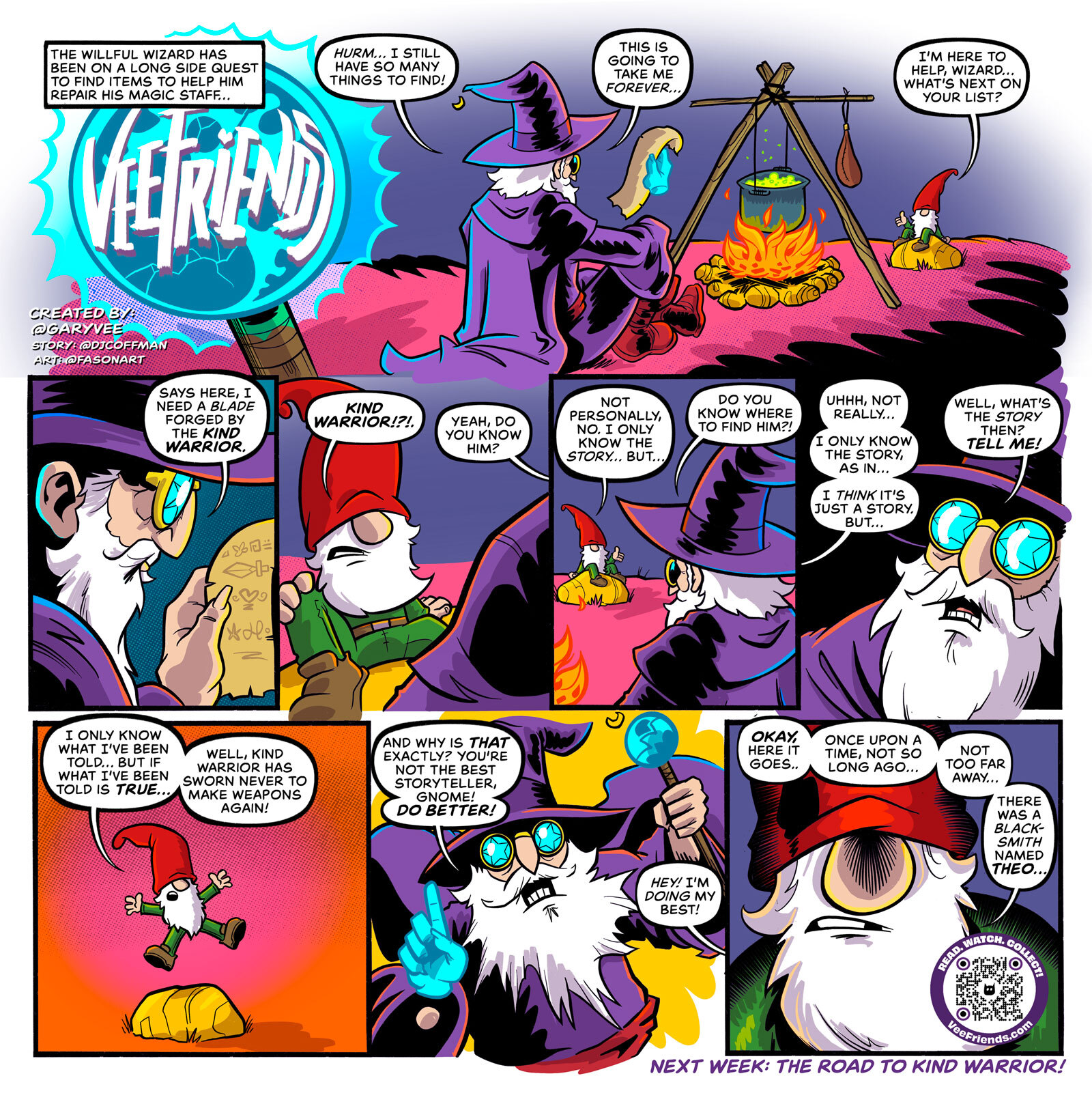 Willful Wizard Learns About the Kind Warrior