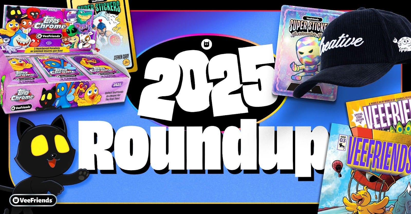 End Of Year Roundup: Recap The Highlights of 2025 With VeeFriends!