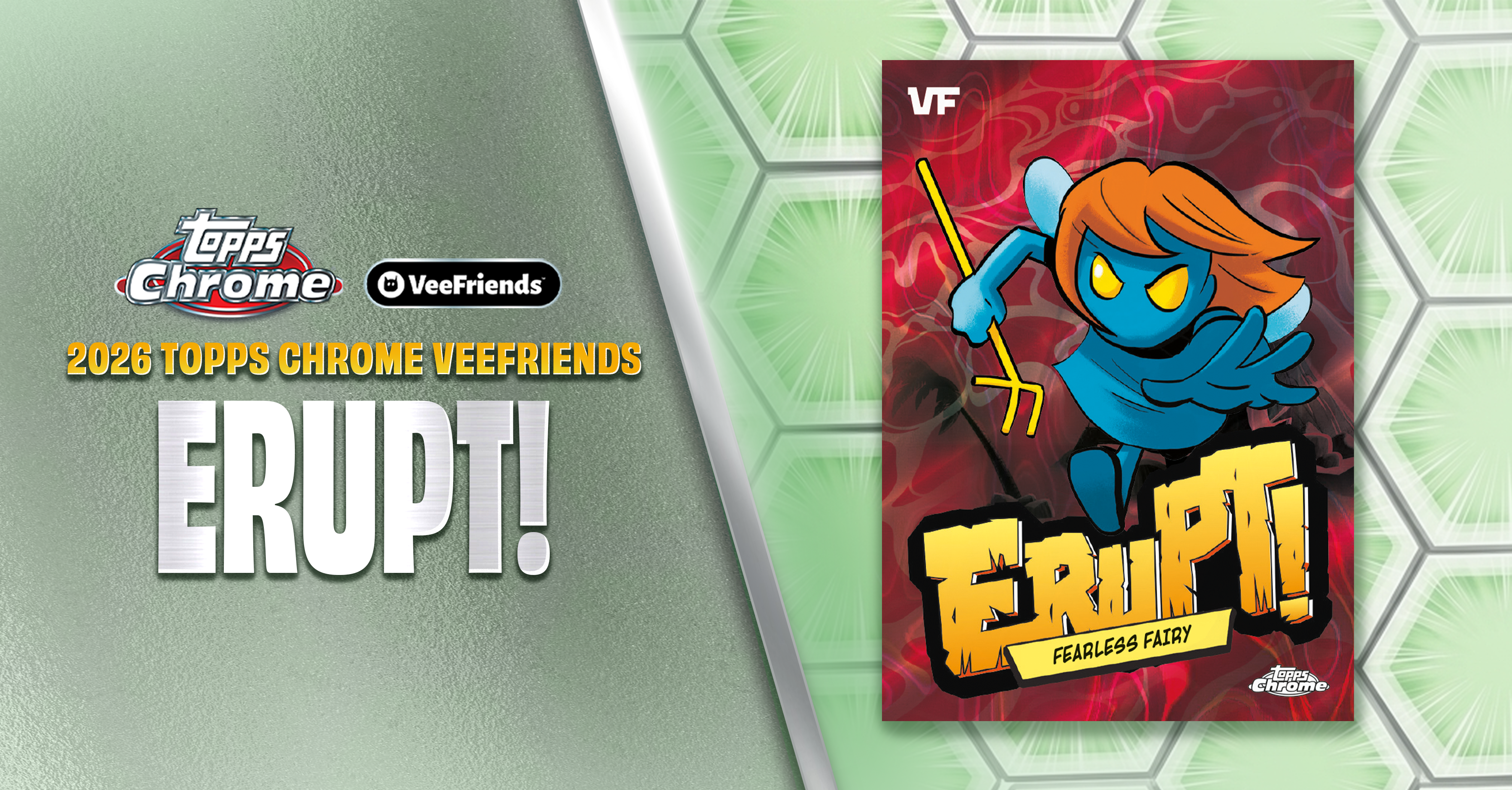 Road To Chrome: Spotlighting The ERUPT! Insert In 2026 Topps Chrome VeeFriends