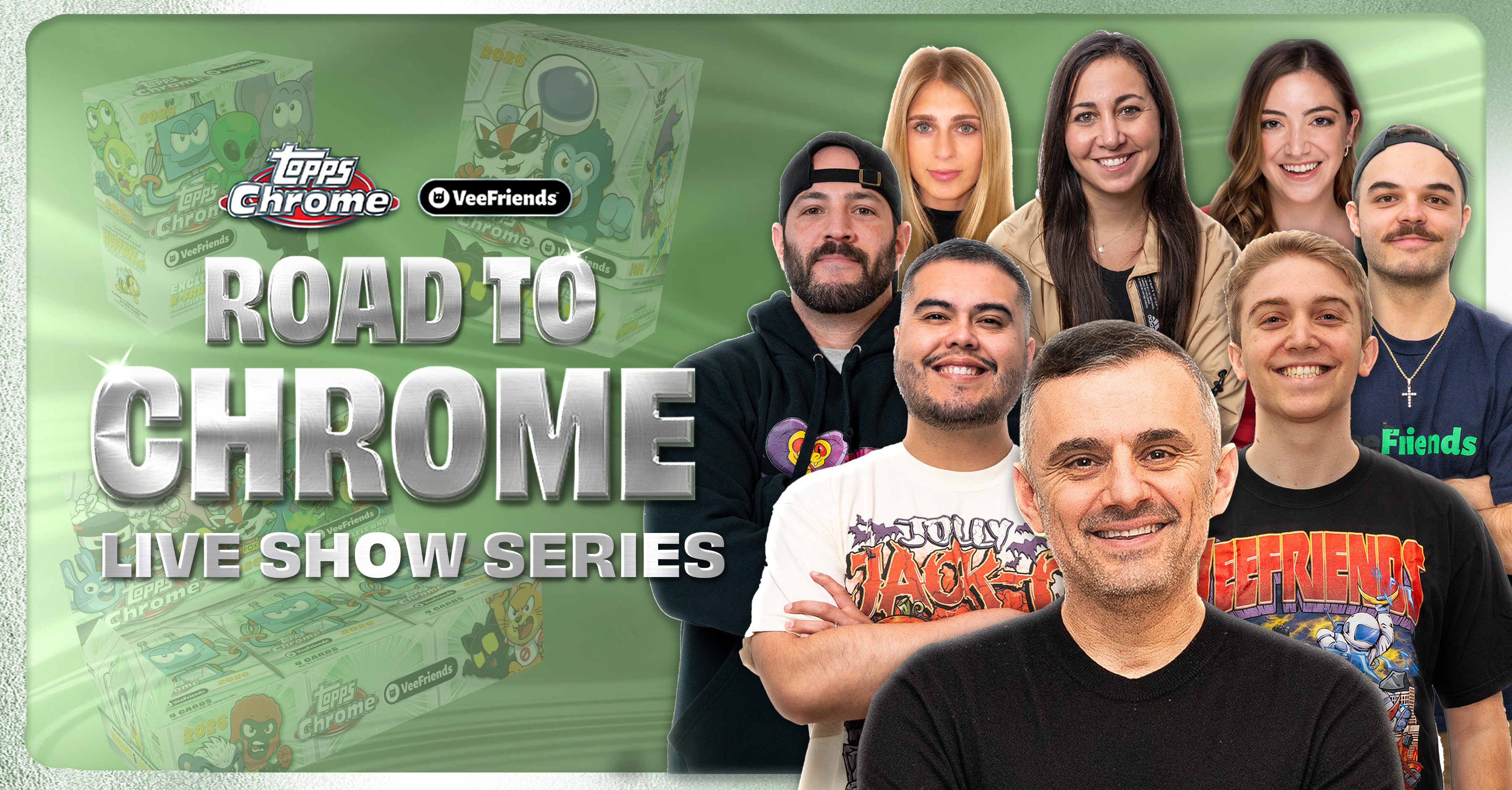 Road To Chrome Live: VeeFriends To Host Series Of Live Shows To Countdown 2026 Topps Chrome…