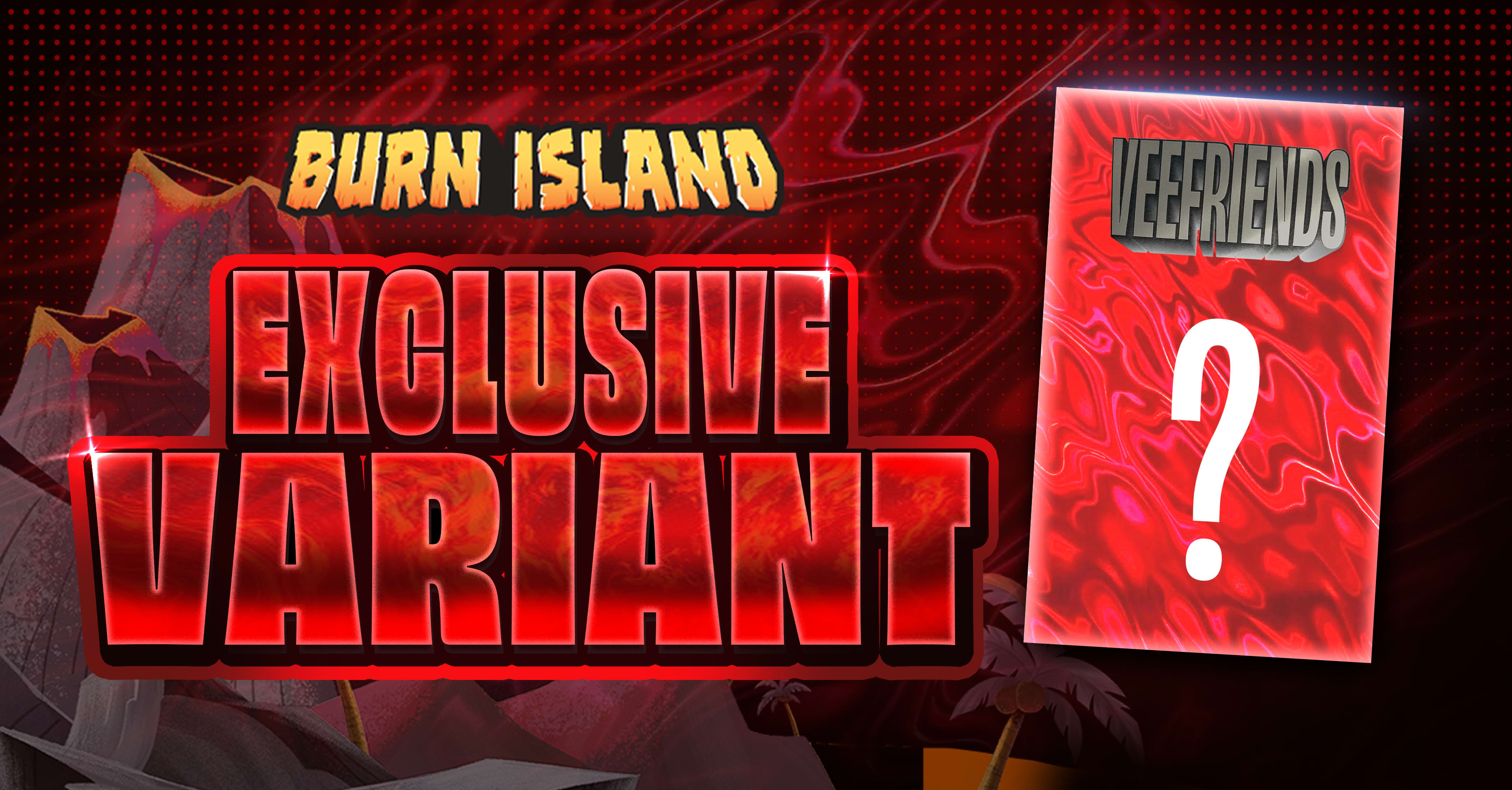 Lava Variant Burn for Comic #23